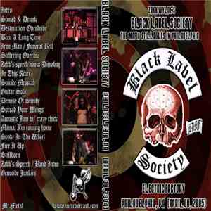 Black Label Society - Electric Factory
