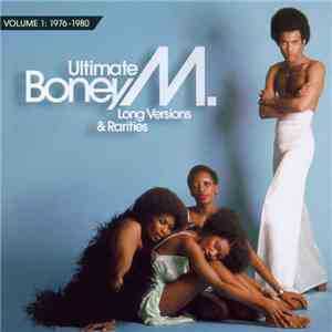 Boney M. - Ultimate Boney M. (Long Versions & Rarities / Volume 1: 1976-198 ...