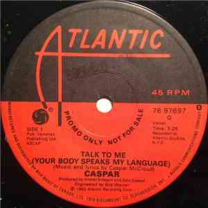 Caspar - Talk To Me (Your Body Speaks My Language)