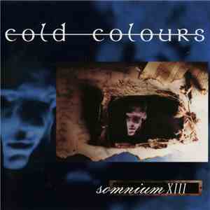 Cold Colours - Somnium XIII