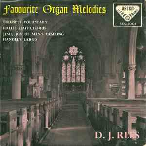 D. J. Rees - Favourite Organ Melodies