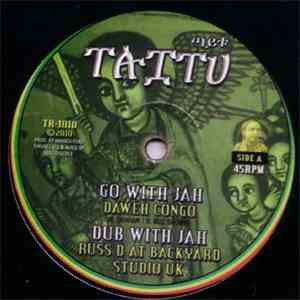 Daweh Congo / Mark Wonder - Go With Jah / Real Battle Axe