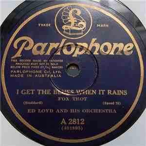 Ed Loyd And His Orchestra / Carolina Club Orchestra - I Get The Blues When  ...
