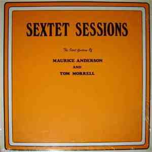 John & Jerry Case - Sextet Sessions