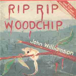 John Williamson - Rip Rip Woodchip