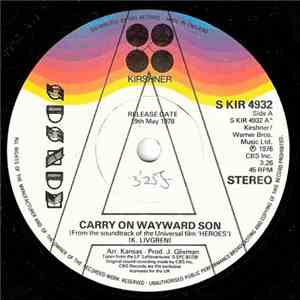 Kansas - Carry On Wayward Son