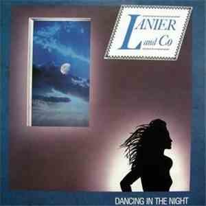 Lanier And Co. - Dancing In The Night