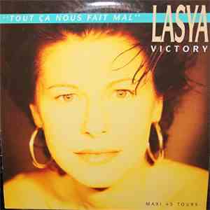 Lasya Victory - Tout Ca Nous Fait Mal