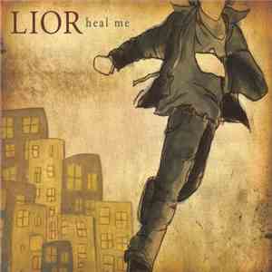 Lior - Heal Me