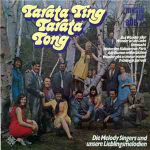 Melody Singers - Tarata-Ting Tarata-Tong