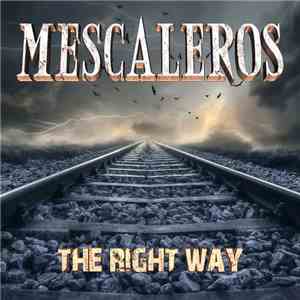 Mescaleros  - The Right Way