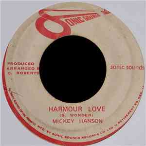 Mickey Hanson - Harmour Love