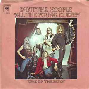 Mott The Hoople - All The Young Dudes