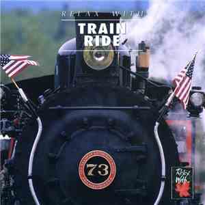 No Artist - Relax With Train Ride
