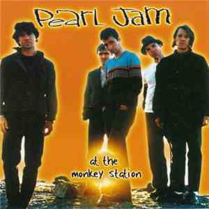 Pearl Jam - At The Monkey Station