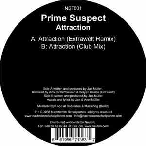 Prime Suspect  - Attraction