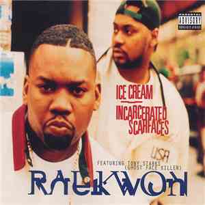 Raekwon Featuring Tony Starks ( Ghost Face Killer) - Ice Cream / Incarcerat ...