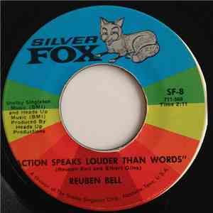 Reuben Bell - Action Speaks Louder Than Words