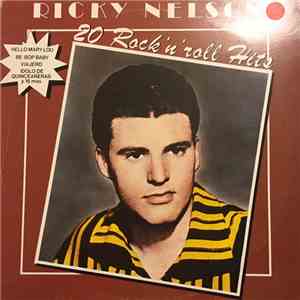 Ricky Nelson - 20 Rock 'N' Roll Hits