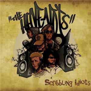 Scribbling Idiots - The Have Nots