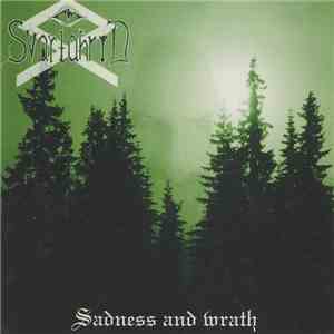 Svartahrid - Sadness And Wrath
