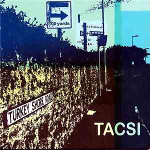 Tacsi - Turkey Shore Road
