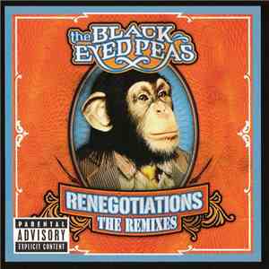 The Black Eyed Peas - Renegotiations (The Remixes)