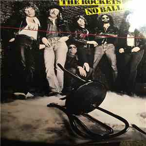The Rockets - No Ballads