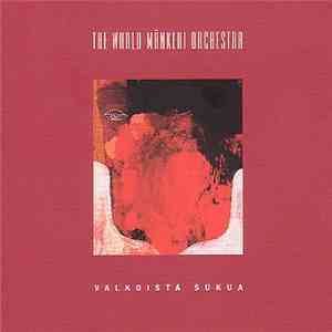 The World Mänkeri Orchestra - Valkoista Sukua