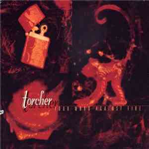 Torcher - Your Word Against Fire