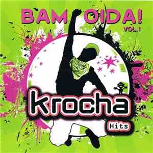 Various - Krocha Hits - Bam Oida! Vol. 1