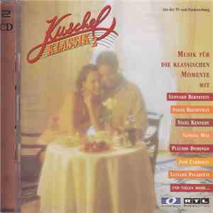 Various - Kuschelklassik 2 / Musik Für Die Klassischen Momente