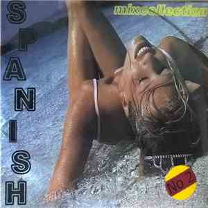 Various - The Spanish Mix Collection Volume 1.