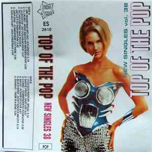 Various - Top Of The Pop. New Singles Vol. 38