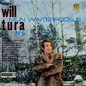 Will Tura - Will Tura N°5 - Mijn Winterroosje