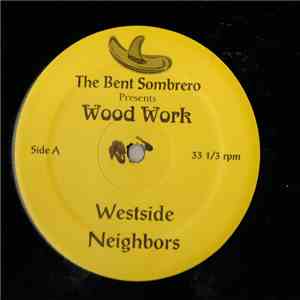 Wood Work - Westside Neighbors