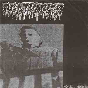 Agathocles - No Use ... (Hatred)