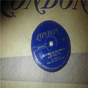 Al Morgan  With The Key-Tones - Let A Smile Be Your Umbrella / If I Had My  ...