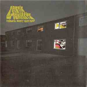 Arctic Monkeys - Favourite Worst Nightmare