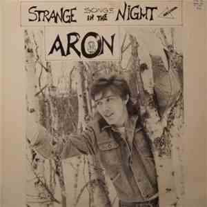 Aron - Strange Songs In The Night