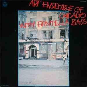 Art Ensemble Of Chicago With Fontella Bass - Art Ensemble Of Chicago With F ...