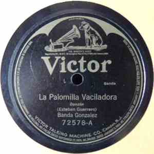 Banda Gonzalez - La Palomilla Vaciladora / Los Amorios De Ana