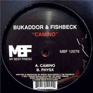 Bukaddor & Fishbeck - Camino