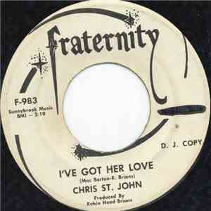 Chris St John - I've Got Her Love