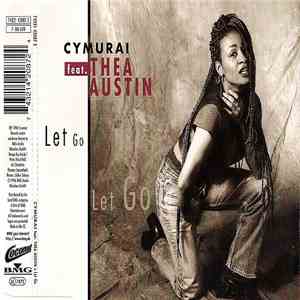 Cymurai Feat. Thea Austin - Let Go