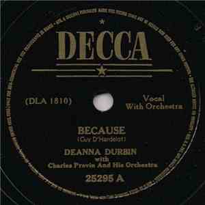 Deanna Durbin With Charles Previn And His Orchestra - Because / Ave Maria