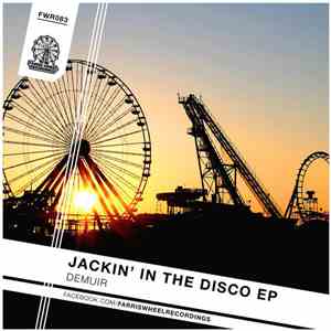 Demuir - Jackin' In The Disco EP