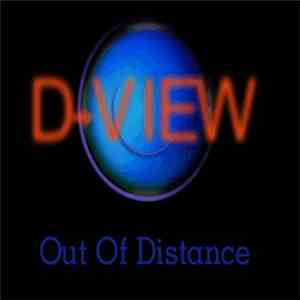 D-View - Out Of Distance