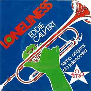 Eddie Calvert - Loneliness / Nostalgia