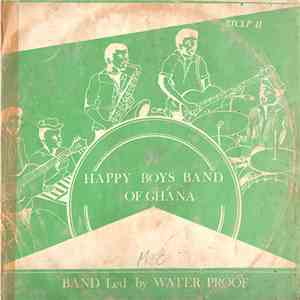 Happy Boys Band Of Ghana - Wobekume